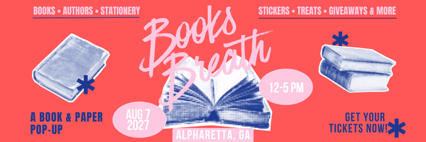 Books Breath Alpharetta, GA Aug 7, 2027
Books Breath is a book-themed market event featuring local artists and small businesses. Shop handmade goods, bookish fan art, stickers, candles, apparel, and one-of-a-kind literary gifts while enjoying themed photo ops, giveaways, and treats. Perfect for book lovers, readers, and fans of all ages, this indoor market celebrates the magic of stories — and supports local makers with every purchase. Join us for a day of literary fun!