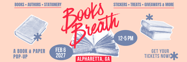 Books Breath Alpharetta, GA FEB 6, 2027
Books Breath is a book-themed market event featuring local artists and small businesses. Shop handmade goods, bookish fan art, stickers, candles, apparel, and one-of-a-kind literary gifts while enjoying themed photo ops, giveaways, and treats. Perfect for book lovers, readers, and fans of all ages, this indoor market celebrates the magic of stories — and supports local makers with every purchase. Join us for a day of literary fun!