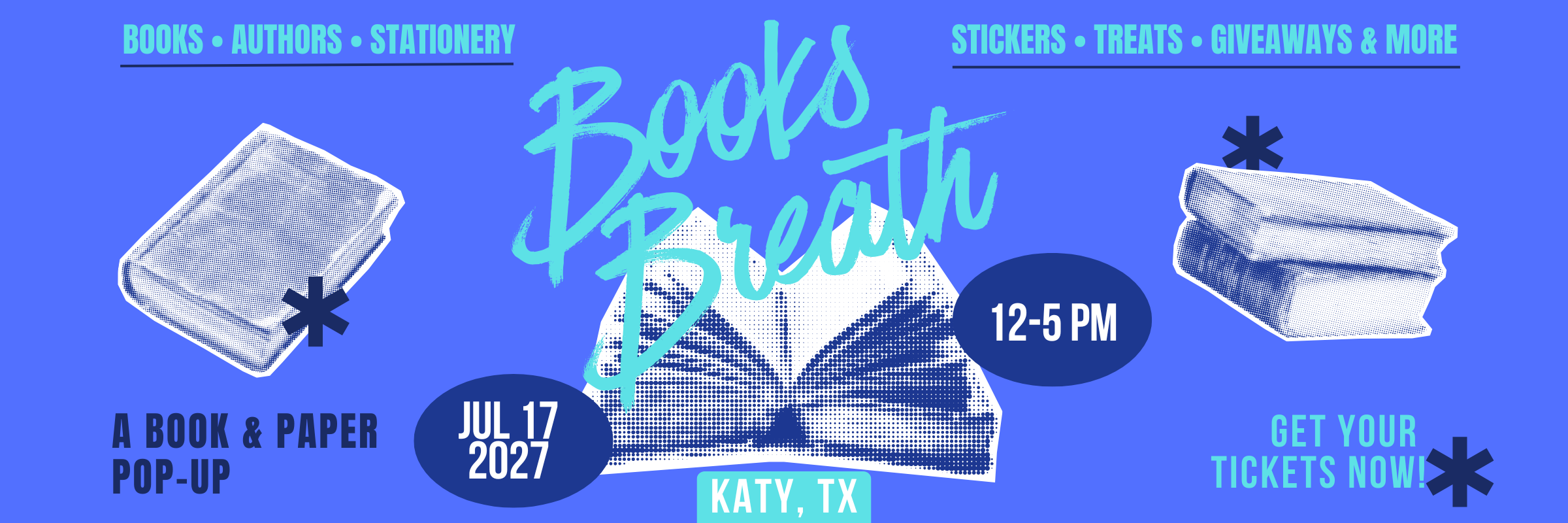Books Breath Katy, TX Jul 17, 2027
Books Breath is a book-themed market event featuring local artists and small businesses. Shop handmade goods, bookish fan art, stickers, candles, apparel, and one-of-a-kind literary gifts while enjoying themed photo ops, giveaways, and treats. Perfect for book lovers, readers, and fans of all ages, this indoor market celebrates the magic of stories — and supports local makers with every purchase. Join us for a day of literary fun!