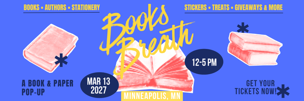 Books Breath Minneapolis, MN Mar 13,. 2027
Books Breath is a book-themed market event featuring local artists and small businesses. Shop handmade goods, bookish fan art, stickers, candles, apparel, and one-of-a-kind literary gifts while enjoying themed photo ops, giveaways, and treats. Perfect for book lovers, readers, and fans of all ages, this indoor market celebrates the magic of stories — and supports local makers with every purchase. Join us for a day of literary fun!