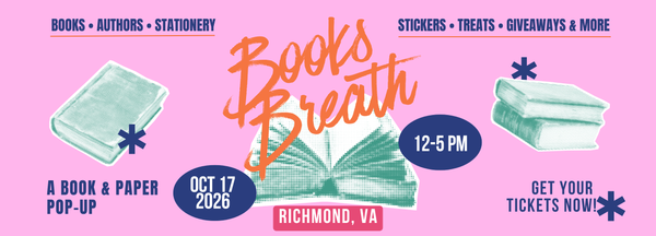 Books Breath Richmond, VA OCT 17, 2026
Books Breath is a book-themed market event featuring local artists and small businesses. Shop handmade goods, bookish fan art, stickers, candles, apparel, and one-of-a-kind literary gifts while enjoying themed photo ops, giveaways, and treats. Perfect for book lovers, readers, and fans of all ages, this indoor market celebrates the magic of stories — and supports local makers with every purchase. Join us for a day of literary fun! 
