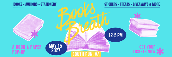Books Breath South Run, VA May 15, 2027
Books Breath is a book-themed market event featuring local artists and small businesses. Shop handmade goods, bookish fan art, stickers, candles, apparel, and one-of-a-kind literary gifts while enjoying themed photo ops, giveaways, and treats. Perfect for book lovers, readers, and fans of all ages, this indoor market celebrates the magic of stories — and supports local makers with every purchase. Join us for a day of literary fun!